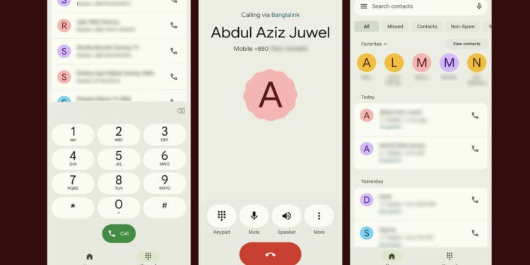 ফোনের ডায়ালপ্যাড কেন হঠাৎ বদলে গেছে?