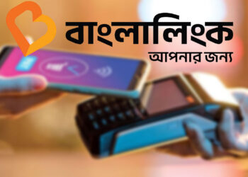 ডিজিটাল লেনদেন সেবা ‘মুক্ত পে’ আনছে বাংলালিংক